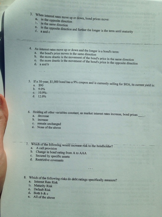  When interest rates move up or down, bond prices move: in