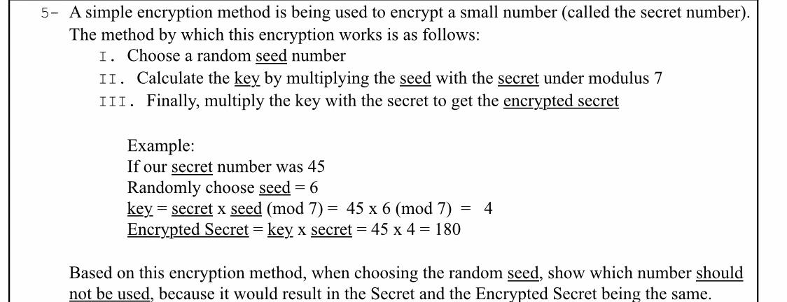 5- A simple encryption method is being used to encrypt a