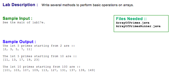  Lab DescriptionWrite several methods to perform basic operations on arrays. Sample