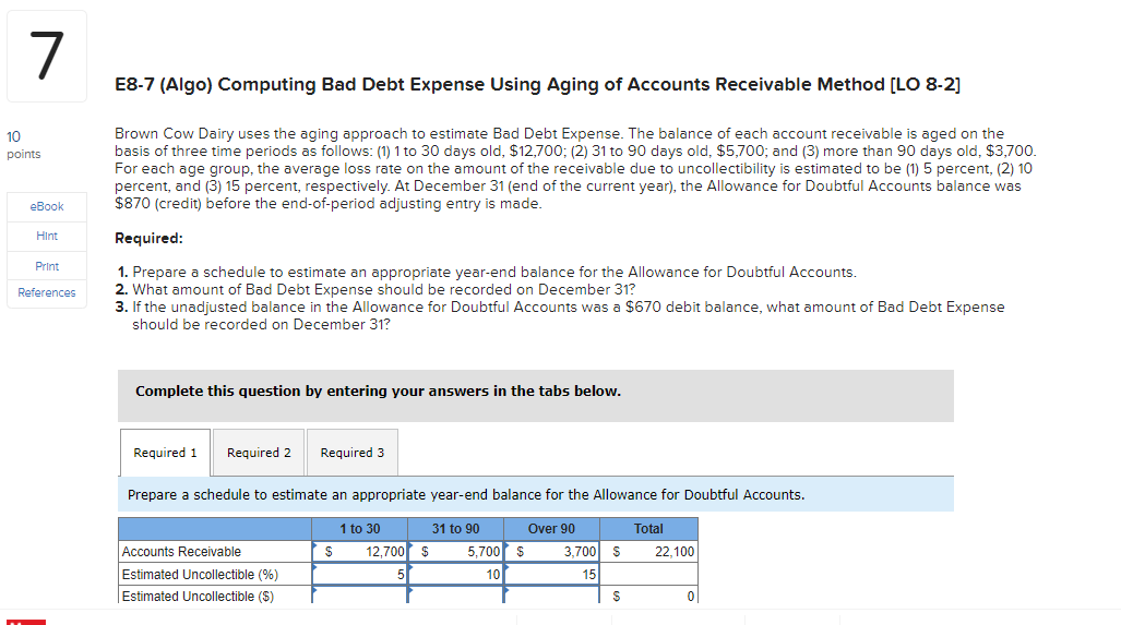 7 E8-7 (Algo) Computing Bad Debt Expense Using Aging of Accounts