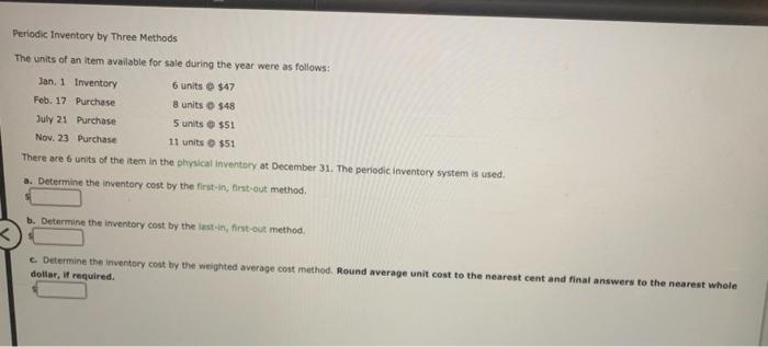 units of an item available for sale during the year were as