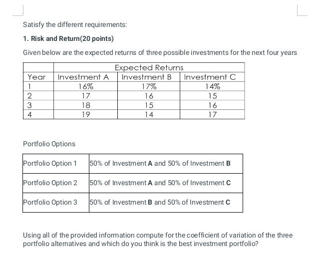 Based on the attached file, satisfy the different requirements. Satisfy the different