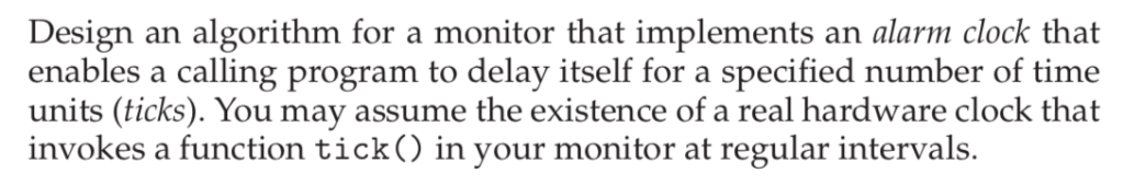 1. Operation system Please write a pseudocode. No code is required. Design