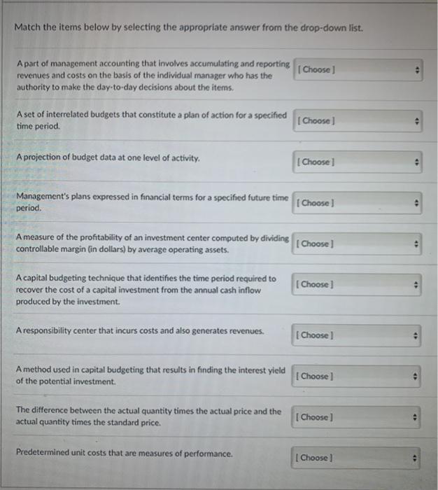  Please match all items with definitions listed, thanks :) Match the