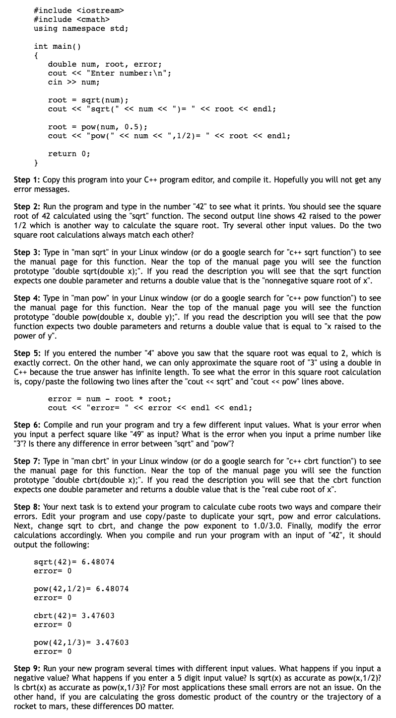  Step 1: Copy this program into your C++program editor, and compile