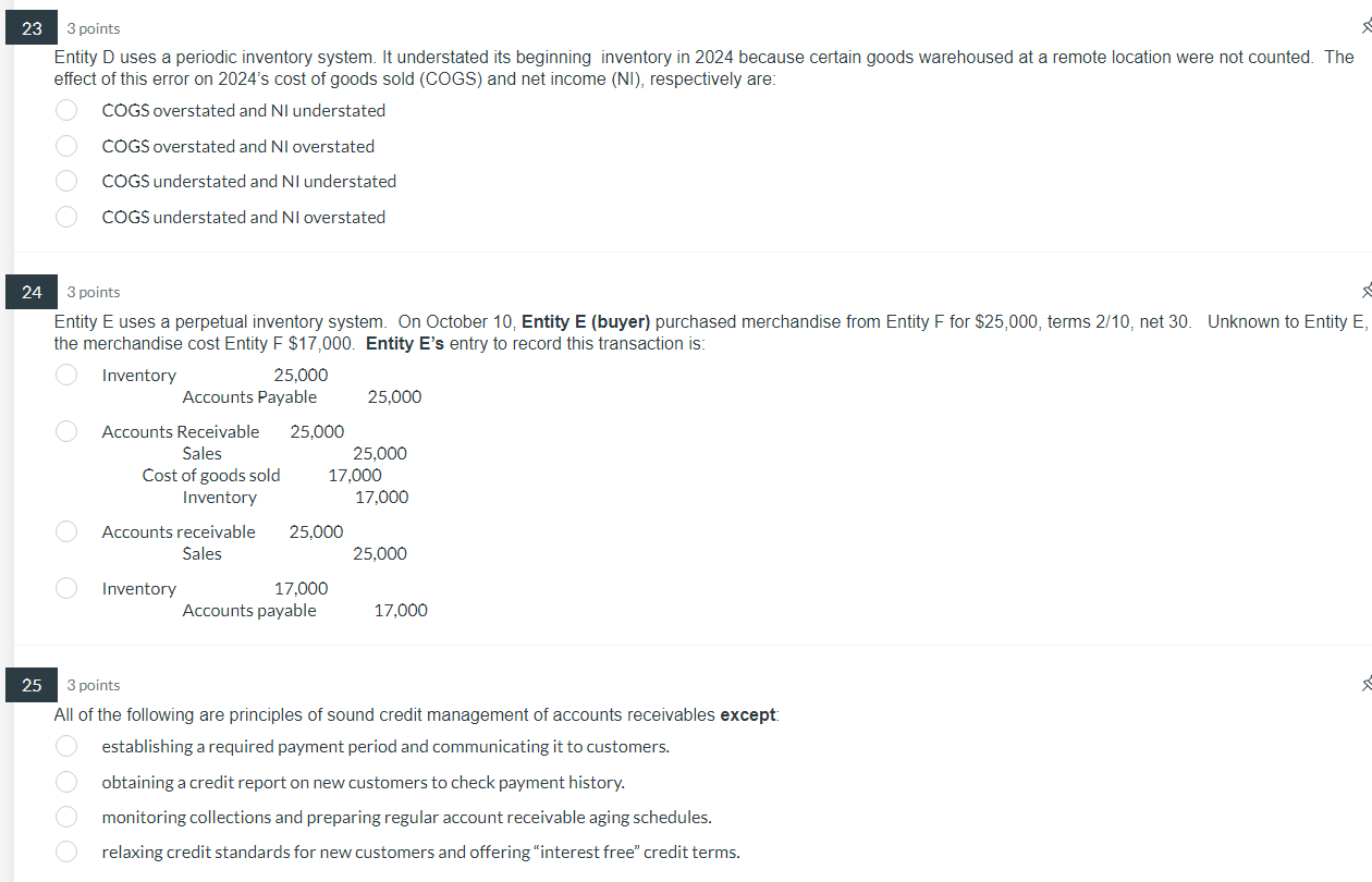  Entity D uses a periodic inventory system. It understated its beginning