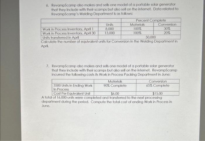 asap please explain in steps and with formulas 6. RevampScamp also