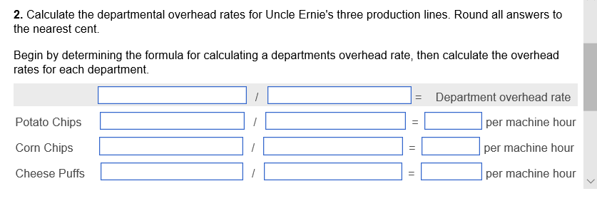 using three different production lines within the same manufacturing plant. Currently, Uncle