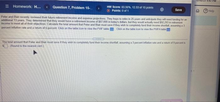  9.47 PM Homework: H... Question 7. Problem 15.. HW Score: 83,56%