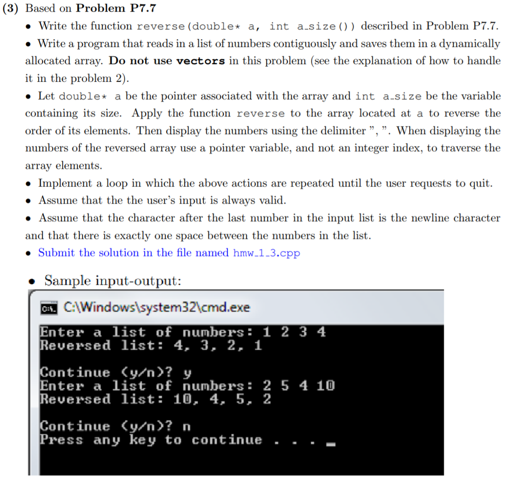 array of floating-point data: void reverse (double a[], int a_size) In the