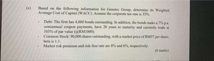 help pls!!please show the calculations step by step (c) Based on the
