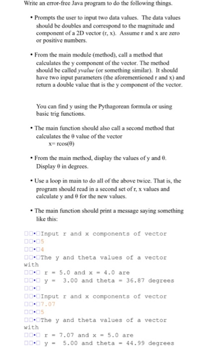  Write an error-free Java program to do the following things. Prompts