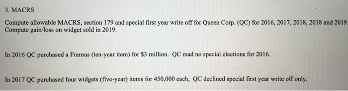 3. MACRS Compute allowable MACRS, section 179 and special first year write