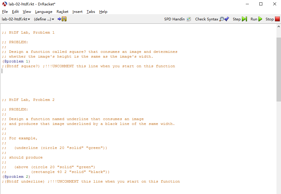  lab-02-htdf.rkt - DrRacket* File Edit iew Language Racket Insert Iabs Help
