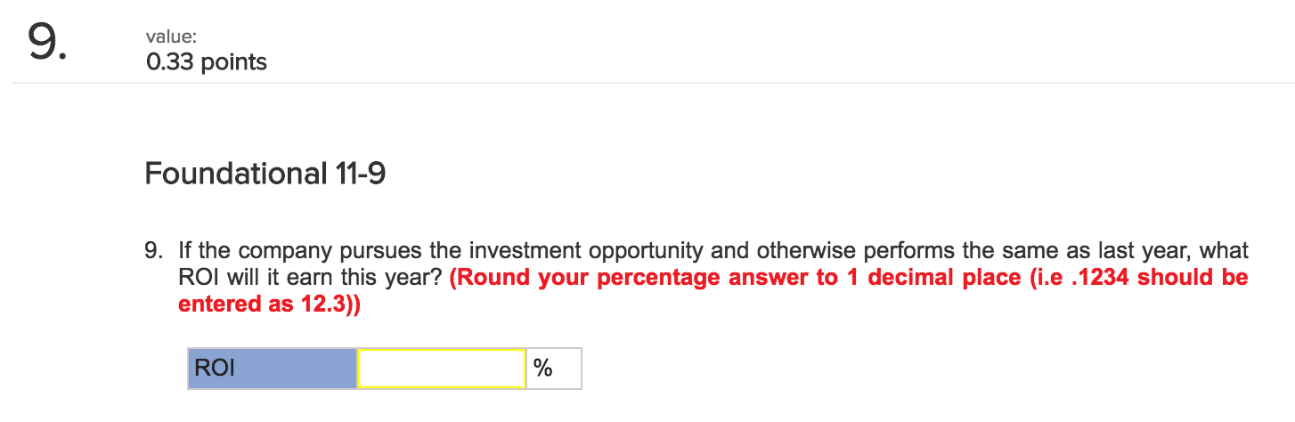 Fixed expenses $ 90,000 The companys minimum required rate of return is