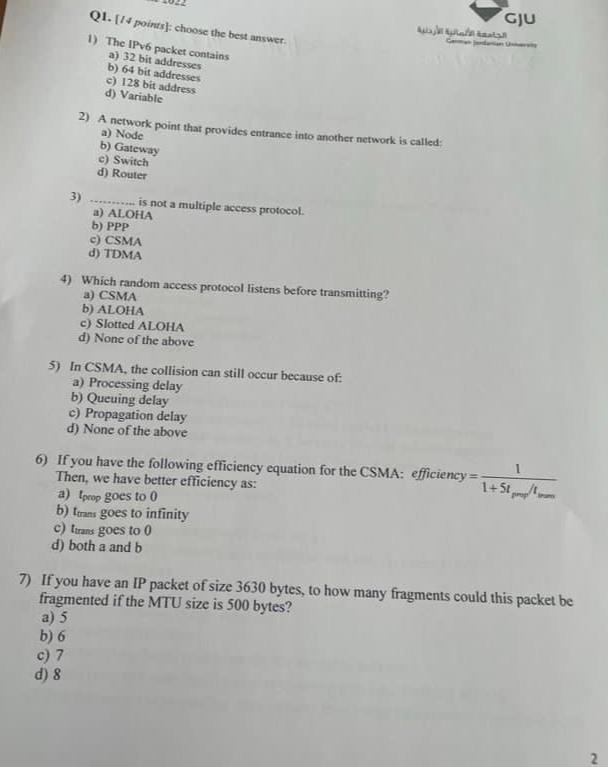  Q1.[/4 points]: choose the best answer. The IPvo packet contains wajk