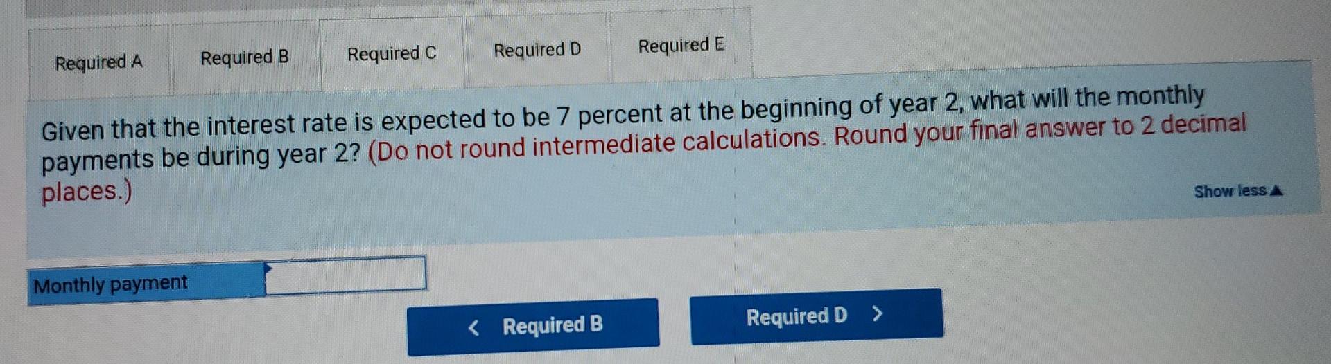 (BOY) 2 will increase to 7 percent. Required: a. Assuming that a