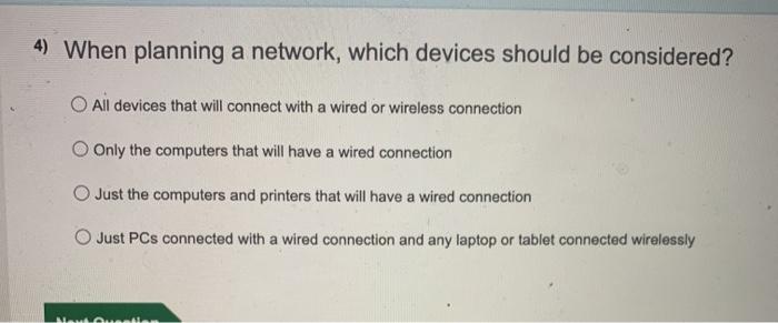2) Which of the following would help improve a wireless signal throughout