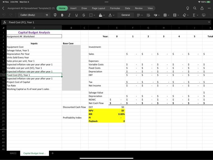  Based on the inputs below prepare a capital budget analysis for