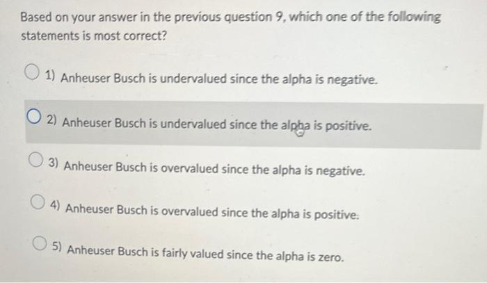 of monthly return data, you derive the following information the companies listed: