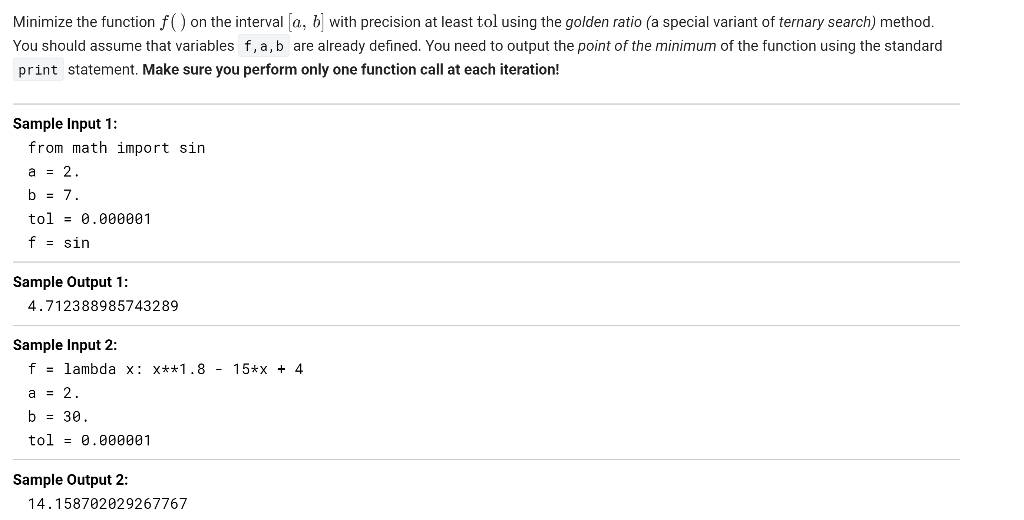Minimize the function f() on the interval (a, b) with precision