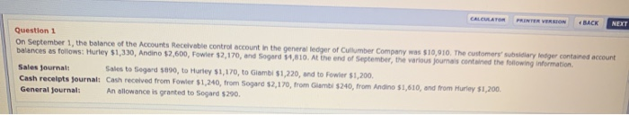 CALCULATOR PRINTER VERSION + BACK NEXT Question 1 On September 1,