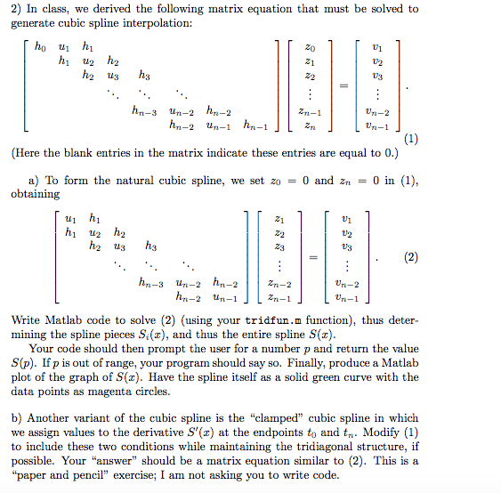 Need help solving this on matlab just part a 2) In