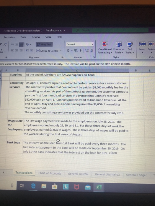 paid on the 20th of next month. A B Connie's Consulting July