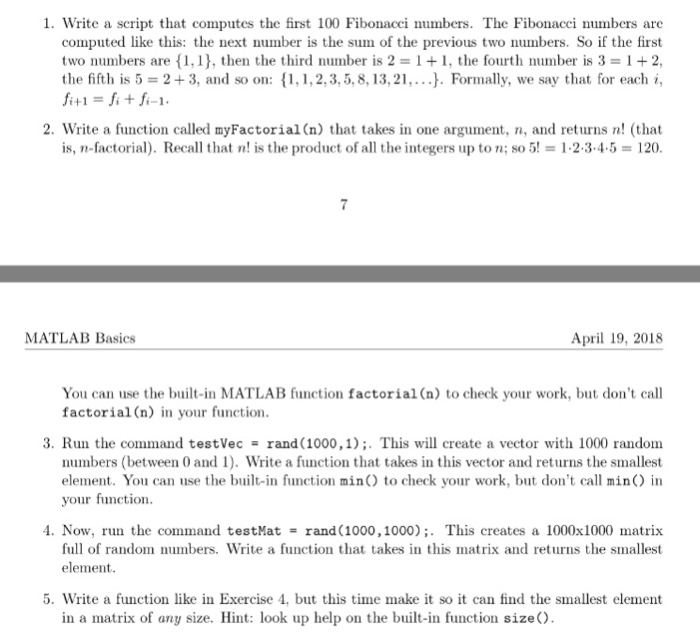  Write all answers in MATLAB 1. Write a script that computes