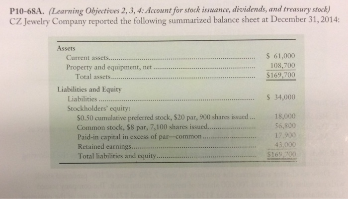  Need help on this problem please! P10-68A. (Learning objectives 2, 3,
