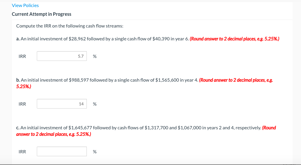  NEED HELP WITH PART C View Policies Current Attempt in Progress