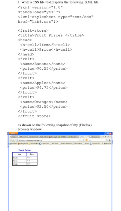  I need help with this xml . Write a CSS file