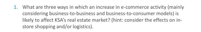  1. What are three ways in which an increase in e-commerce