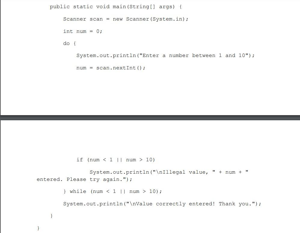 EXERCISE 1 1. Run the code below and enter an integer between
