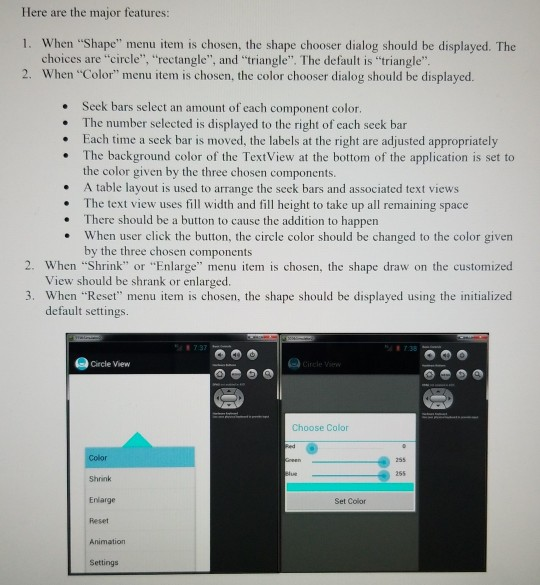 look like screenshots. Thanks! Requirements Create an application to draw a filled