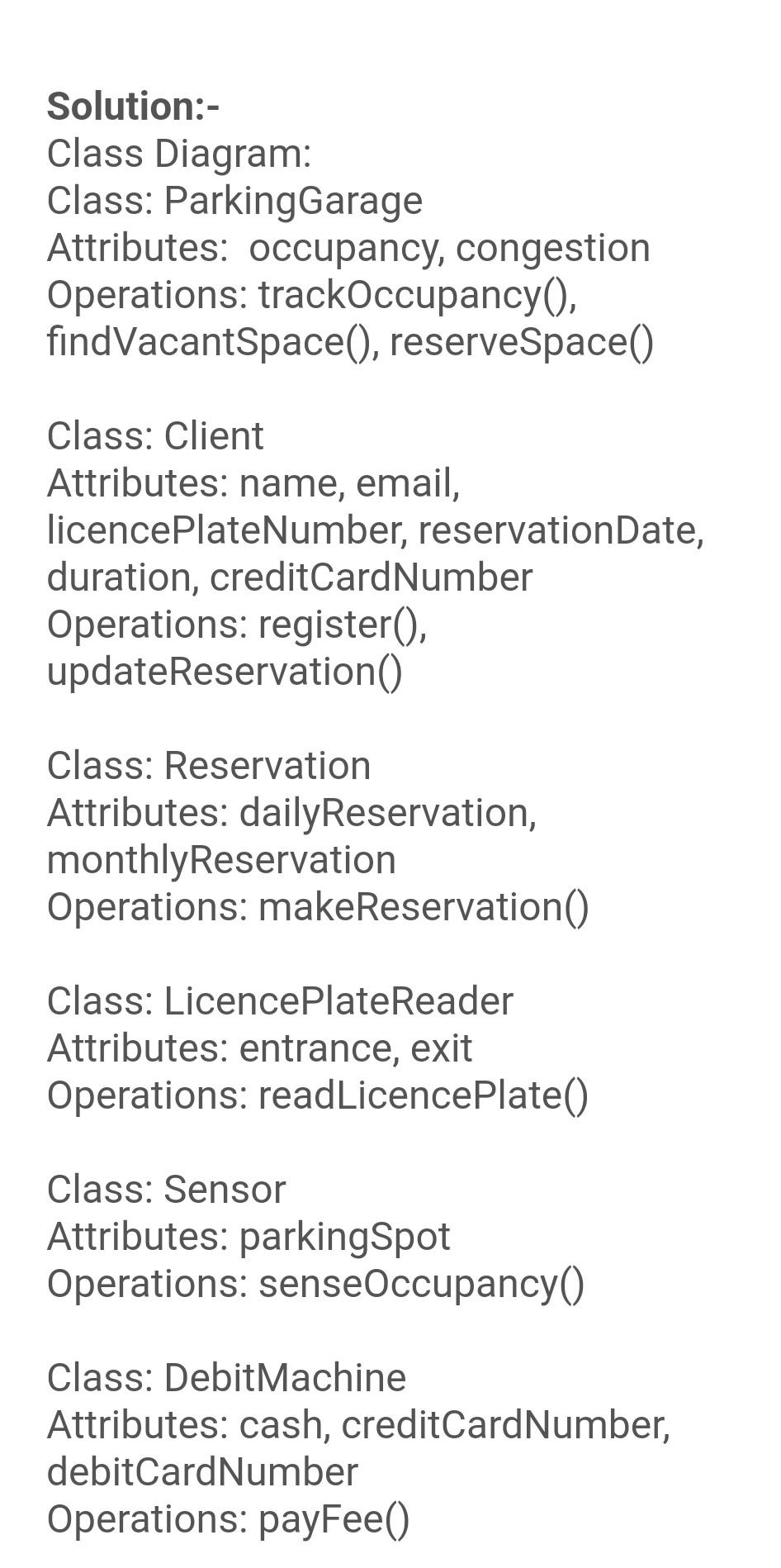 Draw a class diagram for this please Solution:- Class Diagram: Class: