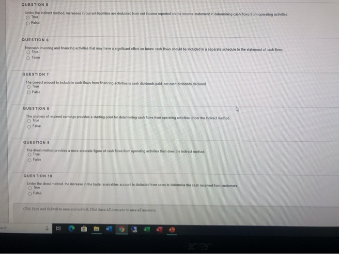  QUESTIONS Under the indirect method increases incurrent liabilities are deducted from