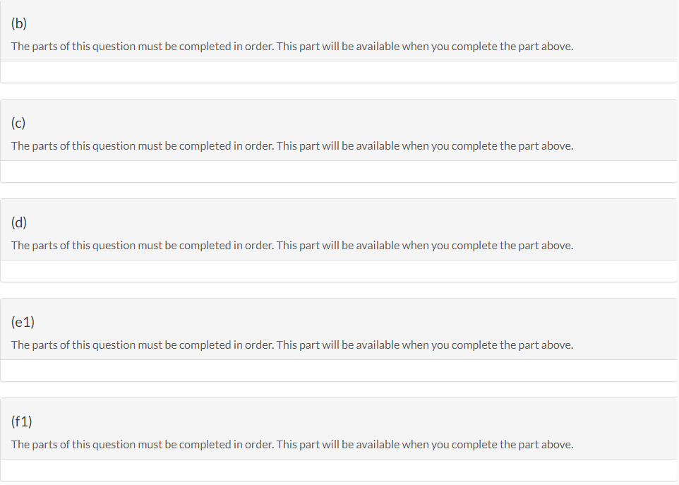 I need help with Questions A, B, C, D, E(1), F(1)? (b)