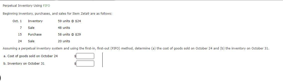 Perpetual Inventory Using FIFO Beginning inventory, purchases, and sales for Item