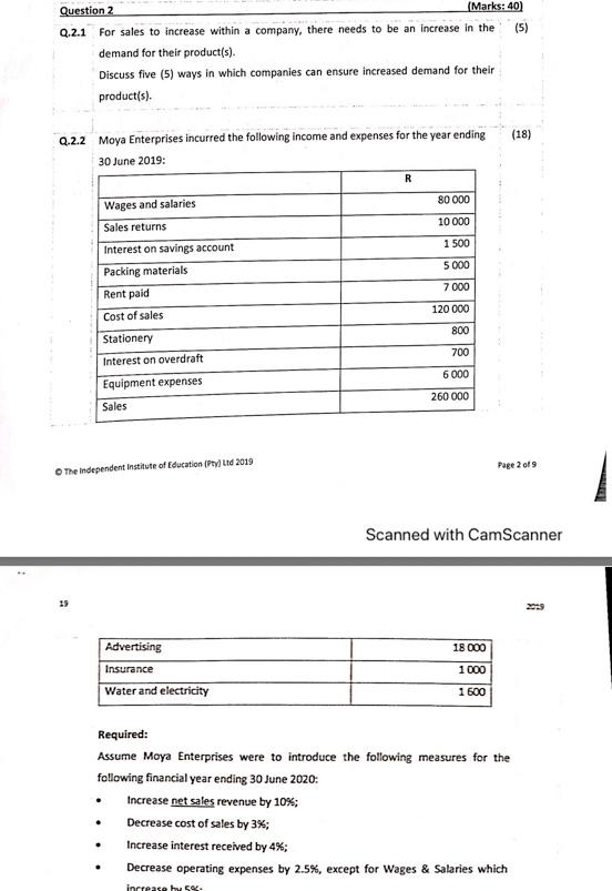 Question 2 (Marks: 40) Q.2.1 For sales to increase within a