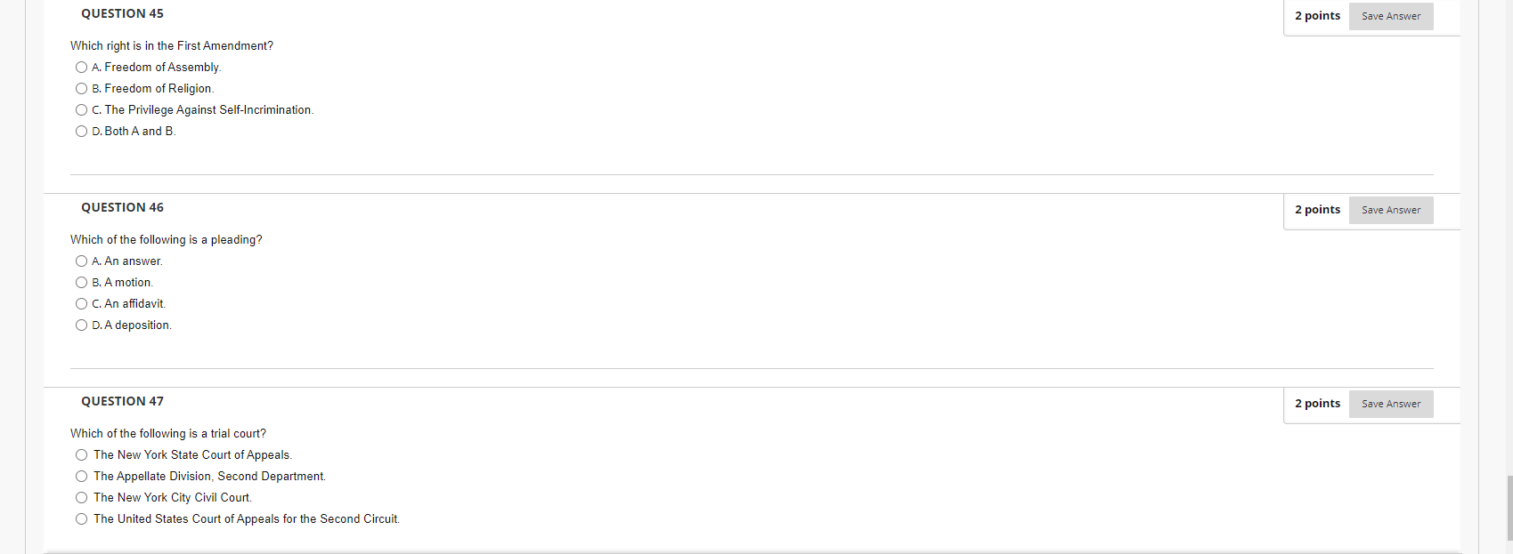 found in the Fifth Amendment of the United States Constitution. O True