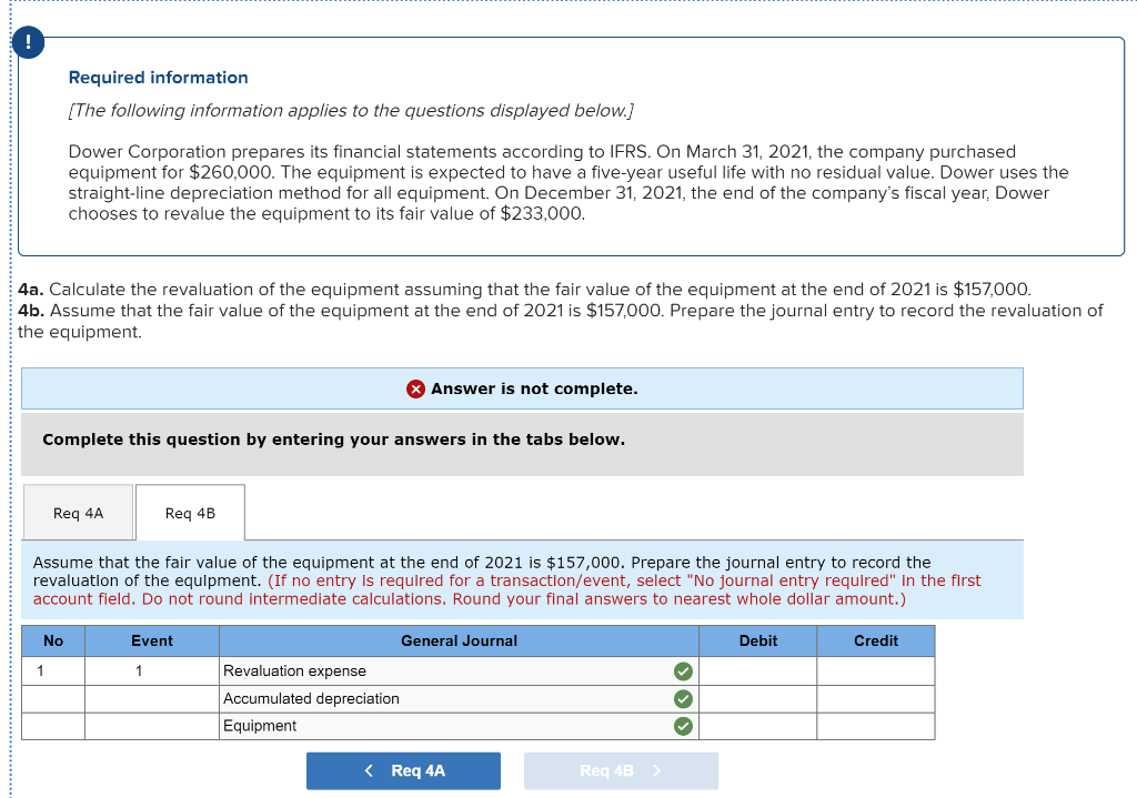 Please help with requirement "4b" only Required information (The following information applies