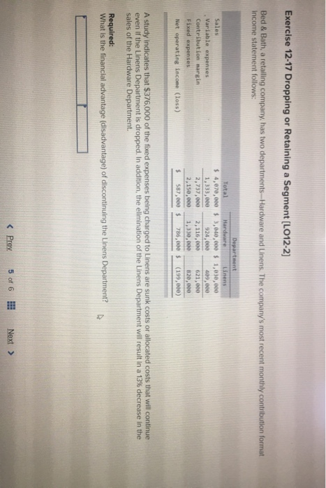  Exercise 12-17 Dropping or Retaining a Segment (LO12-2] Bed & Bath,
