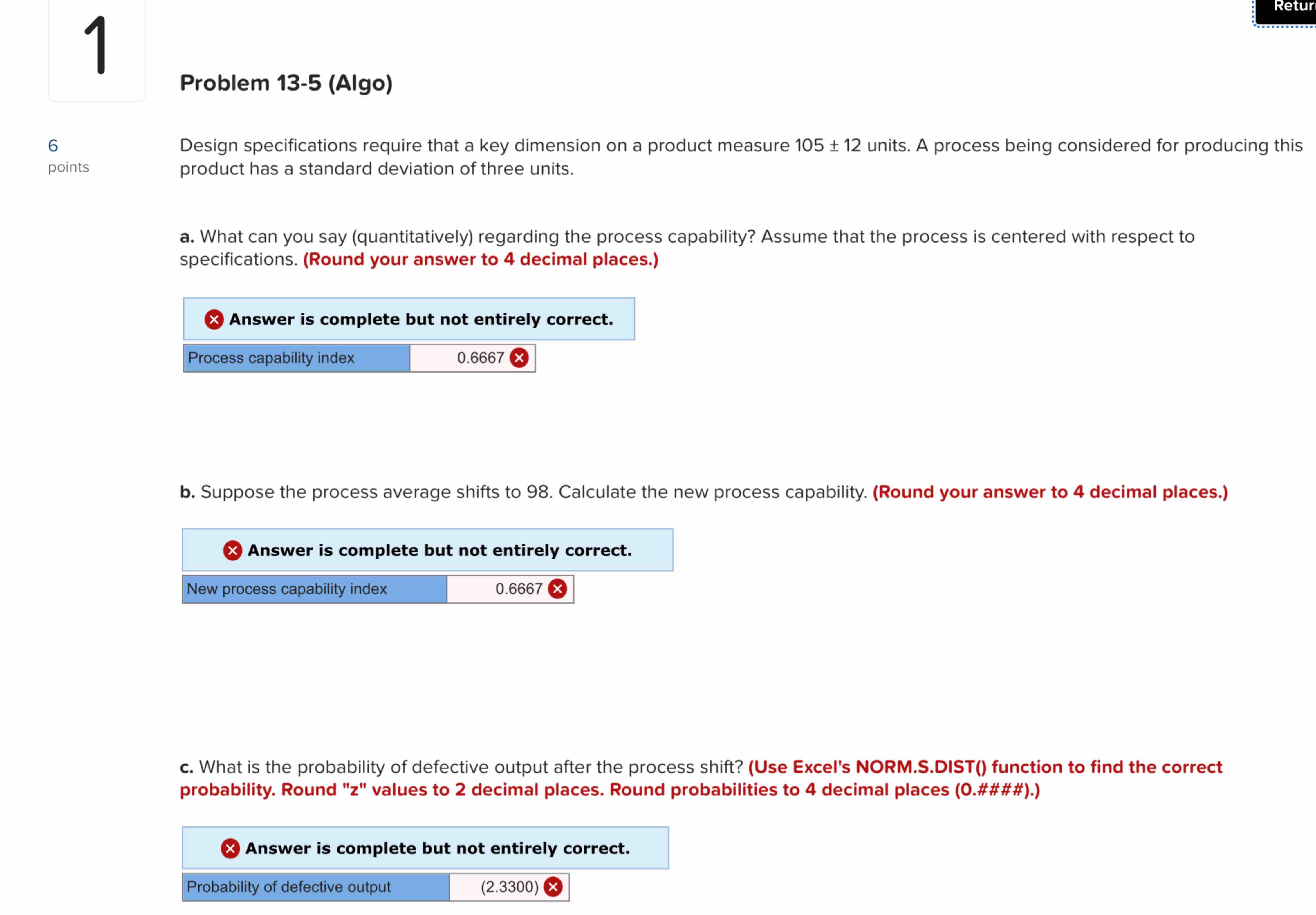  Problem 13-5(Algo) Design specifications require that a key dimension on a
