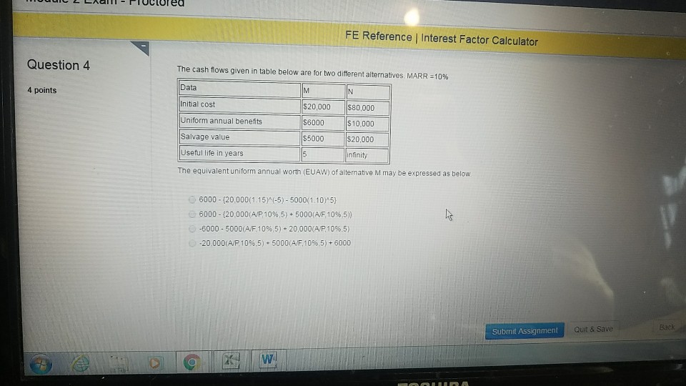  The cash flows given in table below are for two different
