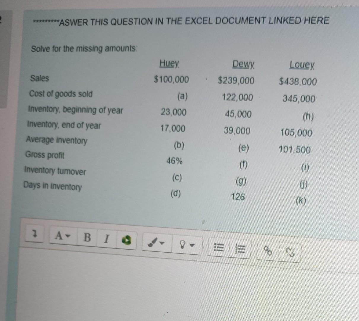  **ASWER THIS QUESTION IN THE EXCEL DOCUMENT LINKED HERE Solve for