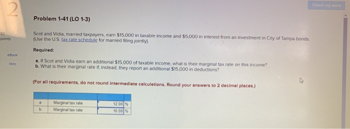  2 Problem 1-41 (LO 1-3) 10 points Scot and Vidia, married