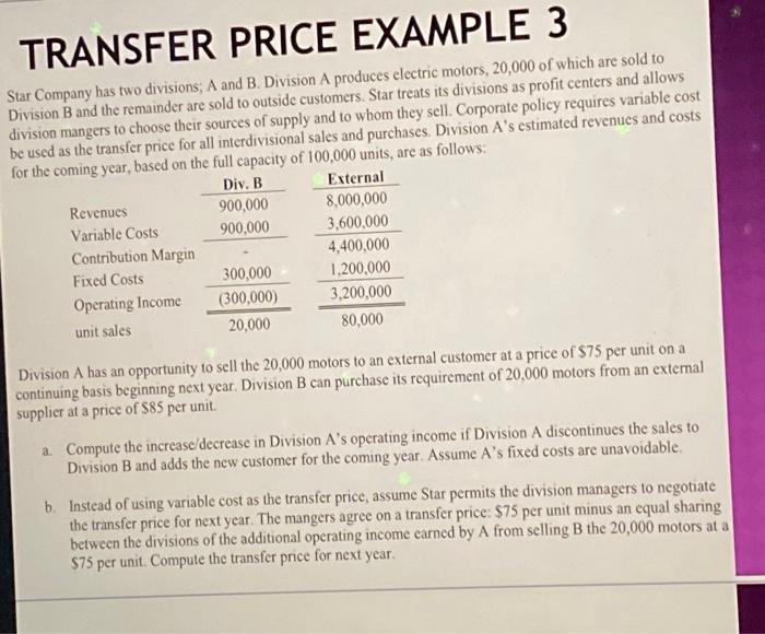  Please post the answer with the steps. TRANSFER PRICE EXAMPLL Star