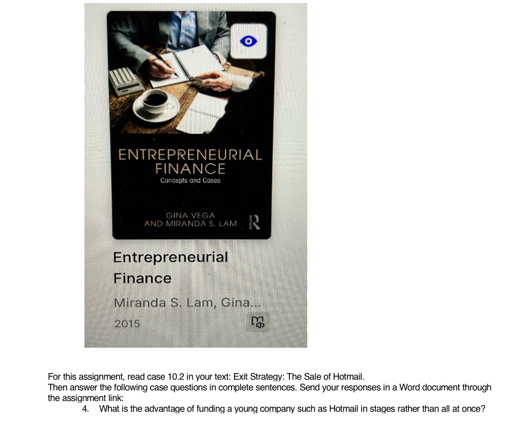  For this assignment, read case 10.2 in your text: Exit Strategy: