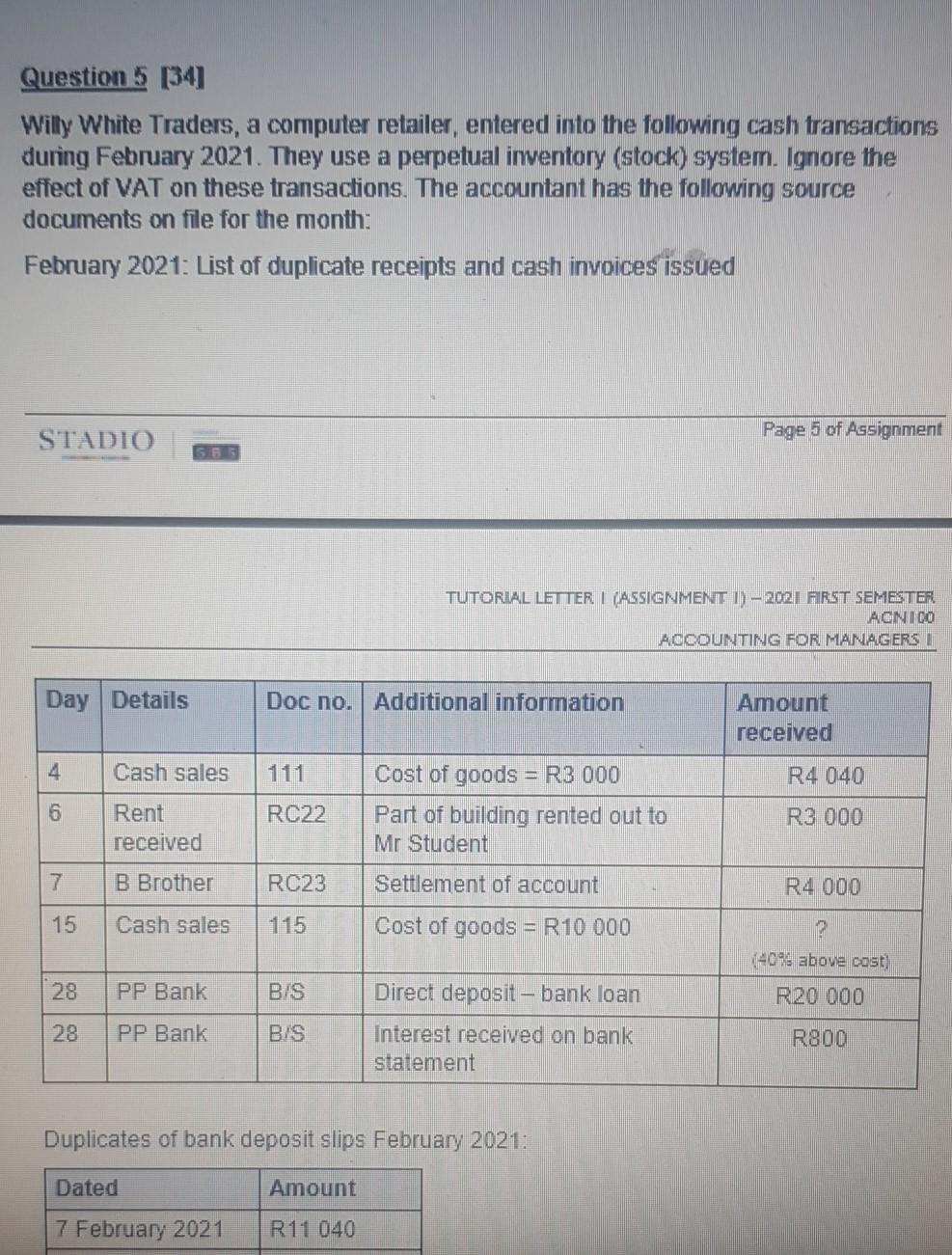 Question 5 1341 Willy White Traders, a computer retailer, entered into